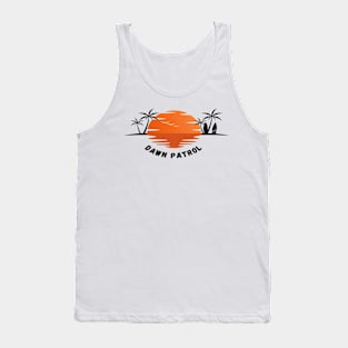 Surf Dawn Patrol Tank Top